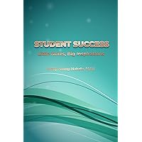 Student Success: Little Notes, Big Inspirations