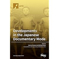 Developments in the Japanese Documentary Mode