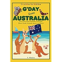 G'day from Australia: Let's Learn about Australia, Its People, Places, Foods, Animals, Sports, and More! (Countries for Kiddies)