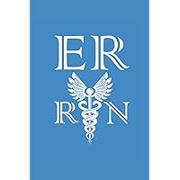 Emergency Room Registered Nurse Hospital RN Staff: Journal / Notebook / Diary, 120 Blank Lined Pages, 6 x 9 inches, Glossy Finish Cover, Great Gift For Kids And Adults