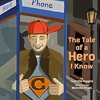 The Tale of a Hero I Know The Tale of a Hero I Know Paperback