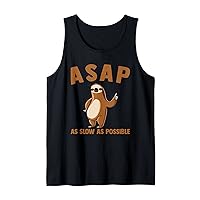 Funny Lazy Sloth Lover ASAP As Slow As Possible Tank Top