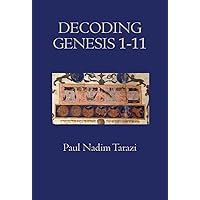Decoding Genesis 1-11