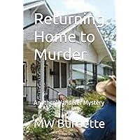 Returning Home to Murder Returning Home to Murder Paperback Kindle