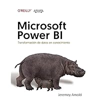 Microsoft Power BI. Transformación de datos en conocimiento Microsoft Power BI. Transformación de datos en conocimiento Paperback