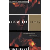 The White Hotel The White Hotel Paperback Kindle Hardcover