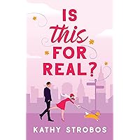Is This for Real?: a feel-good friends-to-lovers fake dating romance (New York Friendship Book 2) Is This for Real?: a feel-good friends-to-lovers fake dating romance (New York Friendship Book 2) Kindle Paperback