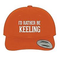 I'd Rather Be Keeling - Soft Dad Hat Baseball Cap