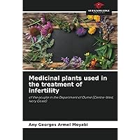 Medicinal plants used in the treatment of infertility: of the couple in the Department of Oumé (Centre-West, Ivory Coast)