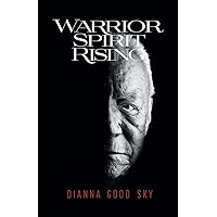 Warrior Spirit Rising Warrior Spirit Rising Paperback Kindle
