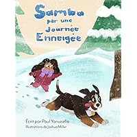 Samba par une Journée Enneigée (French Edition)