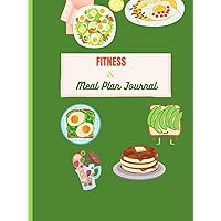Fitness and meal planner for gym lovers, diet conscious people also who loves cooking Fitness and meal planner for gym lovers, diet conscious people also who loves cooking Hardcover