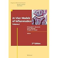 In Vivo Models of Inflammation: Volume 1 (Progress in Inflammation Research) In Vivo Models of Inflammation: Volume 1 (Progress in Inflammation Research) Hardcover