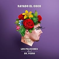 Rayado el Coco (feat. Dr. Pedro)