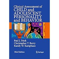 Clinical Assessment of Child and Adolescent Personality and Behavior Clinical Assessment of Child and Adolescent Personality and Behavior Paperback Kindle Hardcover