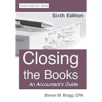 Closing the Books: Sixth Edition Closing the Books: Sixth Edition Paperback