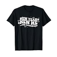 Funny New Years Eve NYE T-Shirt