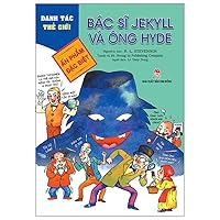 World Famous - Doctor Jekyll and Mr. Hyde (Vietnamese Edition)