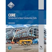Core: Introduction to Basic Construction Skills -- NCCERConnect with Pearson eText
