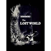 Sir Arthur Conan Doyle's The Lost World