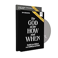 The God of the How and When Study Guide with DVD (God of The Way)