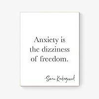 Anxiety Is The Dizziness Of Freedom | Soren Kierkegaard | Art Print (16x20)