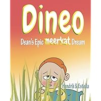 Dineo, Dean's Epic Meerkat Dream (Dean's Epic Dreams)