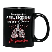 Personalized Pulmonologist Coffee Mug Cup 11 15 Oz, Every Breath Is A New Beginning And A New Chance Black Ceramic Mug Gift For Men Women Birthday, Custom Name Breath Lung Travel Coffee Cup, Lung Mug