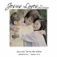 Jesus Loves The Little Children Jesus Loves The Little Children MP3 Music Audio CD