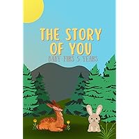 The Story of YOU: Baby First 5 Years Simple Monthly Milestone Keepsake Record Book for Boy or Girl - First Years Journal - Gender Neutral Pregnancy Gift for Baby Shower