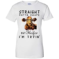 Straight Outta Shape but Heifer I’m Tryin’ T-Shirt