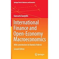 International Finance and Open-Economy Macroeconomics (Springer Texts in Business and Economics) International Finance and Open-Economy Macroeconomics (Springer Texts in Business and Economics) Hardcover eTextbook Paperback