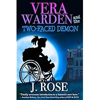 Vera Warden and the Two-Faced Demon Vera Warden and the Two-Faced Demon Kindle Audible Audiobook Paperback Audio CD
