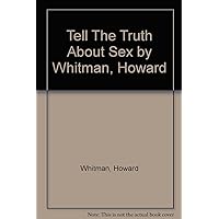 Let's tell the truth about sex Let's tell the truth about sex Hardcover