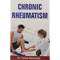 Chronic Rheumatism Chronic Rheumatism Paperback