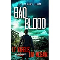 Bad Blood (Violet Darger FBI Mystery Thriller Book 4) Bad Blood (Violet Darger FBI Mystery Thriller Book 4) Kindle Paperback Audible Audiobook Hardcover