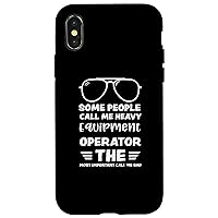 iPhone X/XS Excavator: Some People Call Me Heavy Equipme... Father's Day Case