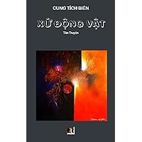 Xứ Động Vật Tân truyện (Vietnamese Edition)