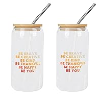 2 Pack Glass Cups with Bamboo Lids And Straws Be Kind Be Brave Be Honest Be Creative Be Humble Be Thankful Be Happy Be You Glass Cup Cup Mothers Day Gifts Cups For