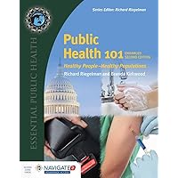 Public Health 101: Healthy People―Healthy Populations Public Health 101: Healthy People―Healthy Populations Paperback