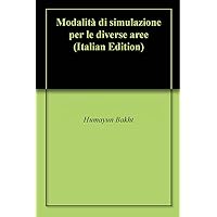 Modalità di simulazione per le diverse aree (Italian Edition)