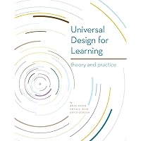 Universal Design for Learning: Theory and Practice Universal Design for Learning: Theory and Practice Paperback