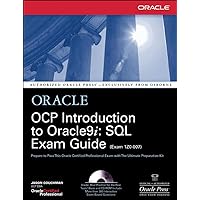 OCP Introduction to Oracle9i: SQL Exam Guide OCP Introduction to Oracle9i: SQL Exam Guide Kindle Hardcover