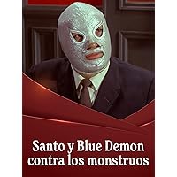 Santo y Blue Demon vs. Los Monstruos