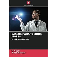 LASERS PARA TECIDOS MOLES: LASERS para tecidos moles (Portuguese Edition)