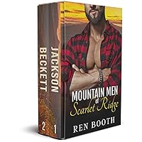 Mountain Men of Scarlet Ridge Collection: Jackson and Beckett