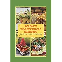 Nana's Traditional Recipes: By Salty Cocina Nana's Traditional Recipes: By Salty Cocina Paperback