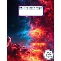 CAHIER DE DESSIN: Pour Enfant et Adulte - Format A4 - 100 Pages Blanches. (French Edition)