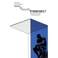 What Is Called Thinking? (Harper Perennial Modern Thought) What Is Called Thinking? (Harper Perennial Modern Thought) Paperback