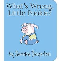 What's Wrong, Little Pookie? What's Wrong, Little Pookie? Board book Hardcover